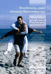 Mentaltraining gegen chronische Rückenschmerzen!